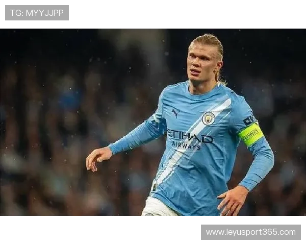 哈兰德肌肉拉伤将缺席两周，曼城锋线遭遇打击